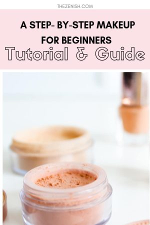 A Painless Makeup For Beginners Tutorial and Guide 17 Step-By-Step Makeup Guide For Beginners Pinterest Pin