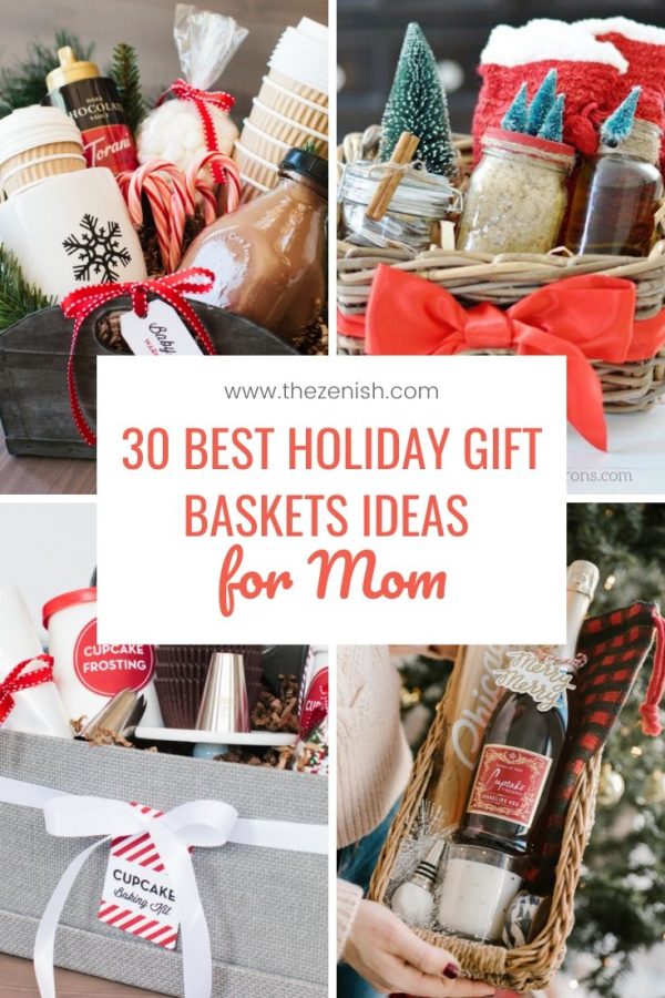 30 Best DIY Christmas Gift Baskets Ideas For Mom