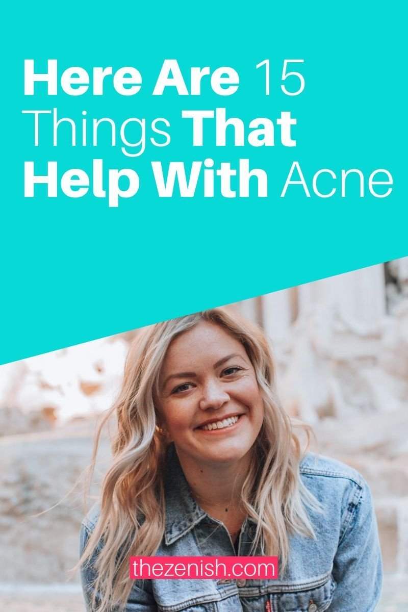 How To Clear Up Acne Fast: 15 Tried-And-True Ways - The Zenish